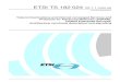 TS 182 024 - V2.1.1 - Telecommunications and Internet converged