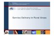 Service Delivery in Rural Areas (Presentation)