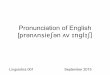 Pronunciation of English - University of Pennsylvania Department