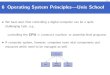 6 Operating System Principlesâ€”Unix School