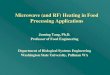 Microwave (and RF) Heating in Food Processing Applications