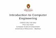 Introduction to Computer Engineering - UW-Madison Computer