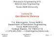 Texas A&M University Lecture 05: Gas Material Balance