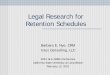 Legal Research for Retention Schedules - Ictus Consulting, LLC