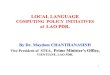 COMPUTING POLICY INITIATIVES of LAO PDR. - PAN Localization