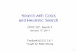 Search with Costs and Heuristic Search - Computer Science at UBC