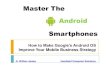 Master The Android Smartphones