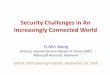 Security Challenges in An Increasingly Connected World
