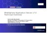 WebSphere Application Server v7.0 Technical Overview