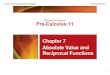 McGrawHill Ryerson PreCalculus 11 Chapter 7 Reciprocal ......McGraw Hill Ryerson Pre Calculus 11 Chapter 7 Absolute Value and Reciprocal Functions 7.4_Linear_Reciprocal_Functions.notebook