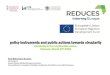 policy instruments and public actions towards circularity · 2020. 7. 15. · policy instruments and public actions towards circularity Circularity in the construction sector. Valencia,