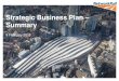 Strategic Business Plan Summary - Network Rail...Strategic Business Plan – Summary Network Rail 4 Our partnership plans will also revolutionise the way we measure train punctuality