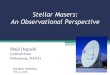 Stellar Masers: An Observational Perspective · 2020. 7. 30. · Shuji Deguchi (retired from Nobeyama, NAOJ) Haystack workshop Oct. 4, 2012. Stellar Masers: evolved stars (mainly