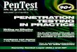 Penetration Testing in Practicedocshare01.docshare.tips/files/27349/273498171.pdf · 2016. 12. 20. · Penetration testing involves in multiple attack vectors (eq wireless testing,