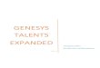 Genesys Talents Expanded - fireden.net · 2020. 9. 16. · Genesys, were modified and/or renamed, or omitted altogether. Additional talents, at the end of the collection, were created