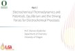 Electrochemical Thermodynamics and Potentials: Equilibrium ......Potentials: Equilibrium and the Driving Forces for Electrochemical Processes Prof. Shannon Boettcher Department of