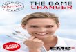 THE GAME CHANGER · 2019. 2. 22. · Instruct your patients on oral hygiene Recommend Sonicare toothbrushes and interdental brushes or Airfloss Ultra 04 AIRFLOW® REMOVE BIOFILM,