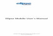 Elipse Mobile User's Manual · 2021. 6. 11. · Installation 2 CH2APTER Installation Elipse Mobile installation is divided into two modules, Server for the application server and