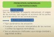 PRINCIPIOS GENERALES CONTRATACIONESescuela.asesoria.gba.gov.ar/documentos/140/PRINCIPIOS... · 2018. 9. 3. · principios de: legalidad, economía, eficiencia y eficacia en la obtención