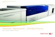 Xerox Versant 2100 Press 2015. 9. 28.¢  Xerox ¢® Versant ¢® 2100 Press Do more. With more. Xerox¢® Versant¢®