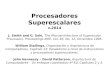 Procesadores Superescalares v.2012 J. Smith and G. Sohi, The …electro.fisica.unlp.edu.ar/arq/transparencias/ARQII_04... · 2014. 9. 18. · Procesadores Superescalares v.2014 J