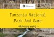 Tanzania national park and game reserves