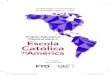 Projeto Educativo Pastoral para a Escola Católica América · 2020. 4. 4. · 1.2 Ide e ensinai 1.3 Metas para 2021 1.4 Discursos do papa Francisco para a Escola Católica 1.4.1