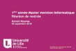 1ère année Master mention Informatiquerouvoy/web/m1/ms1/edt/m1... · 2018. 9. 2. · 3 Cursus informatique à l'université de Lille L M D — licence, master, doctorat — 3, 5,