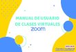 Manual de Usuario de clases virtuales - Zoom · 2021. 6. 30. · Acceso a través de Canvas La herramienta Zoom en Canvas le permitirá unirse a sus clases virtuales y ver las grabaciones