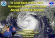 A Look Back at the 2012 Hurricane Season and a Look Ahead to … · 2012. 6. 23.  · NWS NATIONAL HURRICANE CENTER MIAMI FL AL092011 1000 PM EDT SAT AUG 27 2011 ... 1215 PM EDT SUN