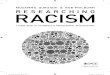 Muza MMil Quraishi & rob Philburn r esearching racisM...of racist ideology with the writings of Joseph Arthur Gobineau in his essay of 1853 entitled ‘The Inequality of Human Races’