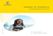 Master of Analytics - UNSW · 2021. 6. 16. · project, with the choice of selecting from a General Analytics or Marketing Analytics specialisation. There is also the option to study