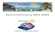 District Directory 2021-2022 · 2021. 8. 26. · District Directory 2021-2022 Thank you to our 2021 – 2022 District Sponsors . NOTE ... RNZWCS Rotary New Zealand World Community