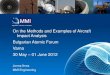 On the Methods and Examples of Aircraft Impact Analysis ......ABAQUS/Explicit: – Concrete damaged plasticity – Cracking model for concrete 11 On Material Modeling - Steel Steel