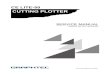 CUTTING PLOTTER - GRAPHTEC AMERICA PRO · 2020. 10. 8. · CUTTING PLOTTER CE LITE-UM-251-01-9370. CE LITE-UM-251-9370 i HISTORY OF REVISIONS No. Date issued Description of revision