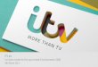 Full year results for the year ended 31st December 2020 .../media/Files/I/ITV-PLC/documents/reports-a… · BritBox UK venture loss** 59 21 - Adjusted EBITA Broadcast (ex BritBox