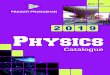 2 0 1 9 Physics - Pragati Prakashan...Nuclear Physics Elementary Mathematical Physics Elementary Solid State Physics Practical Physics (E) Practical Physics (H/E) B.S. Rajput B.S