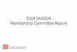 2018 SASGOG Membership Committee Report
