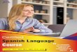 Certified Spanish Language Course La conquista del 