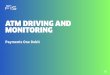ATM DRIVING AND MONITORING - fisglobal.com