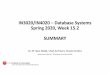IN3020/IN4020 –Database Systems Spring 2020, Week 15.2 …