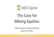 The Case For Mining Equities