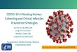 COVID-19 in Nursing Homes: Cohorting and Critical 