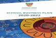 SCHOOL BUSINESS PLAN 2020-2022