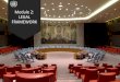 Module 2: LEGAL FRAMEWORK - United Nations