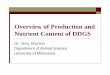 Overview of Production and Nutrient Content of DDGS
