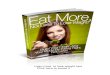 Eat more, not less to loose weight