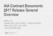 AIA Contract Documents 2017 Release General Overview