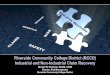 Riverside Community College District (RCCD) Industrial and 