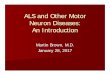 ALS and Other Motor Neuron Diseases: An Introduction